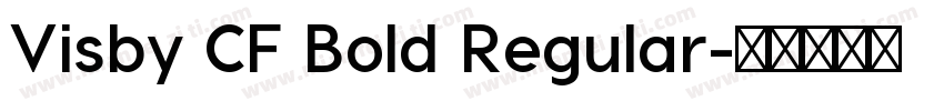 Visby CF Bold Regular字体转换